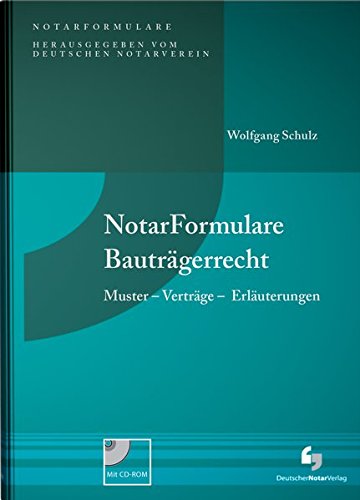 9783940645869: NotarFormulare Bautrgerrecht