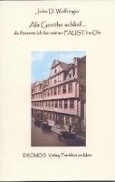 Beispielbild fr Als Goethe schlief? da flsterte ich ihm meinen FAUST ins Ohr: Ein Fastnachtsspiel zum Verkauf von medimops