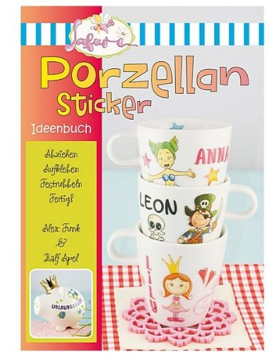 Stock image for Porzellansticker: Ideenbuch for sale by medimops