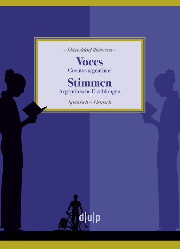 Stock image for Voces. Cuentos argentinos / Stimmen. Argentinische Erzhlungen for sale by medimops