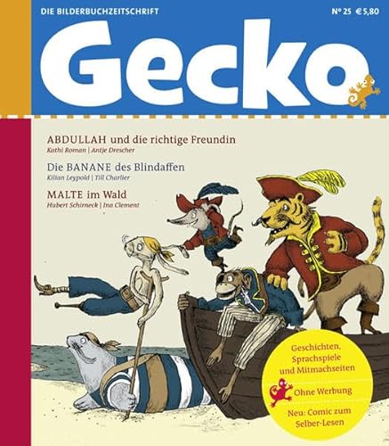 Beispielbild fr Gecko Kinderzeitschrift Band 25: Die Bilderbuch-Zeitschrift zum Verkauf von medimops