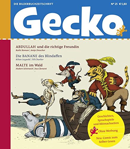 9783940675248: Gecko Kinderzeitschrift Band 25: Die Bilderbuch-Zeitschrift