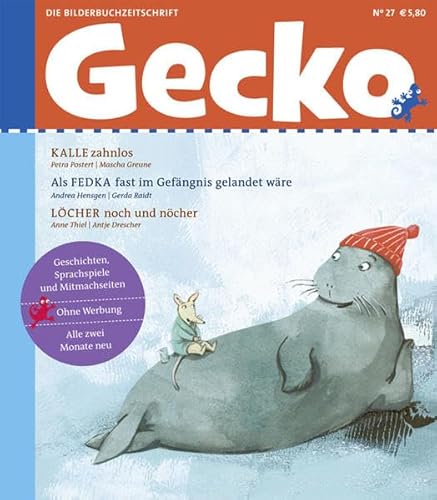 Stock image for Gecko Kinderzeitschrift 27: Die Bilderbuch-Zeitschrift for sale by medimops