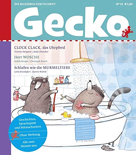 Beispielbild fr Gecko Kinderzeitschrift Band 33: Die Bilderbuch-Zeitschrift zum Verkauf von medimops