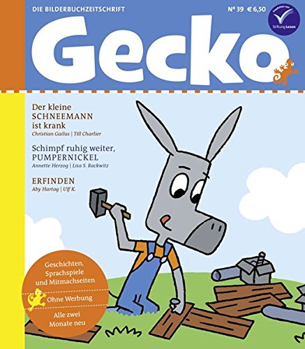 Beispielbild fr Gecko Kinderzeitschrift Band 39: Die Bilderbuch-Zeitschrift zum Verkauf von medimops