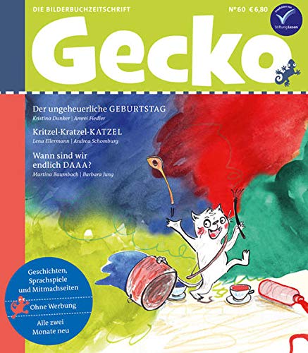Gecko Kinderzeitschrift Band 60: Die Bilderbuch-Zeitschrift: Die Bilderbuch-Zeitschrift. Geschichten, Sprachspiele und Mitmachseiten - Dunker, Kristina, Lena Ellermann und Martina Baumbach