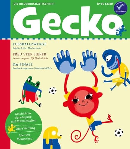 Gecko Kinderzeitschrift Band 66: Die Bilderbuchzeitschrift - Schär, Brigitte, Hergane, Yvonne