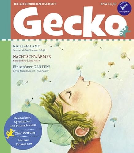 Gecko Kinderzeitschrift Band 67: Die Bilderbuchzeitschrift - Gabriel, Susanne, Katja Ludwig und Bernd Marcel Gonner