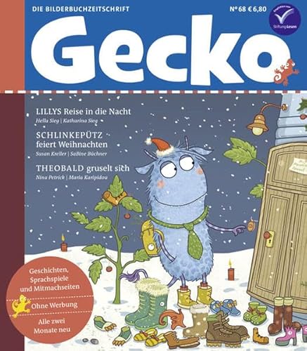 Gecko Kinderzeitschrift Band 68: Die Bilderbuchzeitschrift : Die Bilderbuchzeitschrift - Susan Kreller, Hella Sieg, Nina Petrick