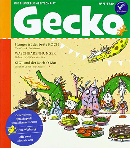 Beispielbild fr Gecko Kinderzeitschrift Band 73: Die Bilderbuchzeitschrift zum Verkauf von medimops