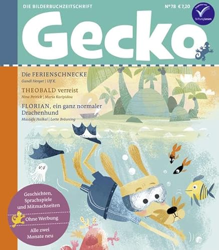 Beispielbild fr Gecko Kinderzeitschrift Band 78: Die Bilderbuchzeitschrift zum Verkauf von medimops
