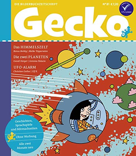 Beispielbild fr Gecko Kinderzeitschrift Band 81: Die Bilderbuchzeitschrift zum Verkauf von medimops