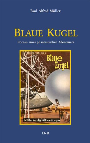 Beispielbild fr Blaue Kugel zum Verkauf von Storisende Versandbuchhandlung