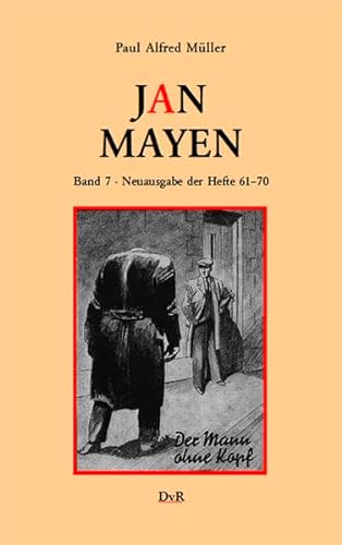 Beispielbild fr Der Mann ohne Kopf Jan Mayen 61-70 zum Verkauf von Storisende Versandbuchhandlung