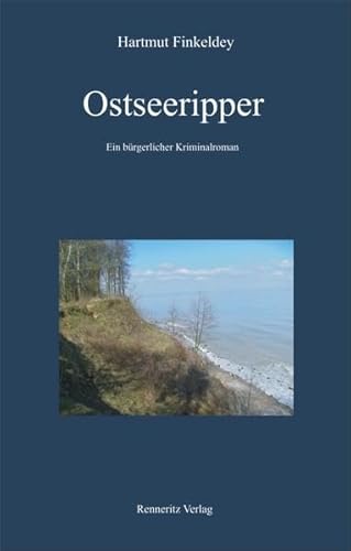 9783940684172: Ostseeripper: Ein brgerlicher Kriminalroman