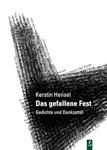 Das gefallene Fest: Gedichte und Denkzettel (9783940691415) by Hensel, Kerstin