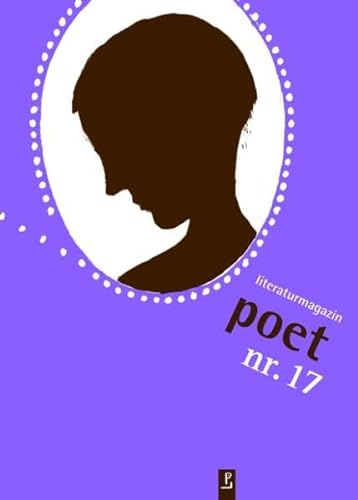 Stock image for poet nr. 17: Literaturmagazin for sale by medimops