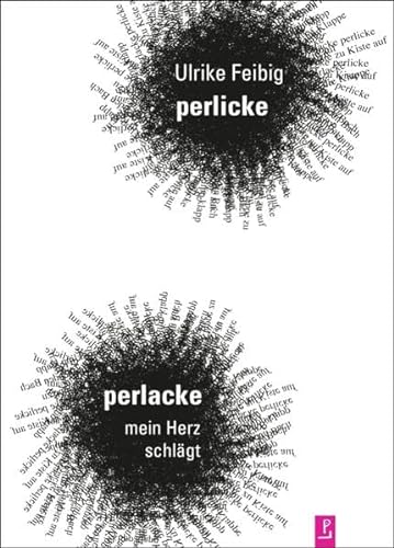 Stock image for perlicke perlacke, mein Herz schlgt: Gedichte (Reihe Neue Lyrik) for sale by medimops