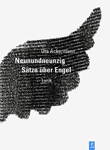 9783940691958: Neunundneunzig Stze ber Engel: Lyrik: 16