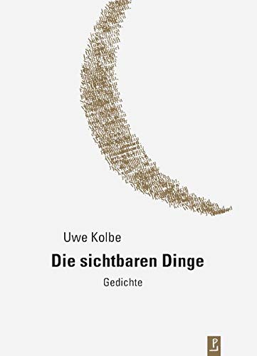 Stock image for Die sichtbaren Dinge: Gedichte (Reihe Neue Lyrik). for sale by Antiquariat Bernhardt