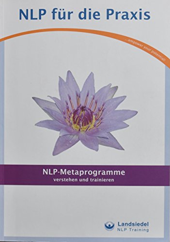 9783940692115: NLP-Metaprogramme: Verstehen und trainieren