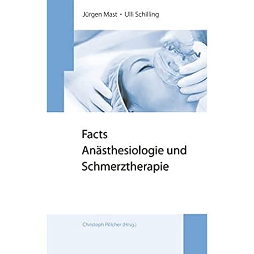 Imagen de archivo de Facts Ansthesiologie und Schmerztherapie a la venta por medimops