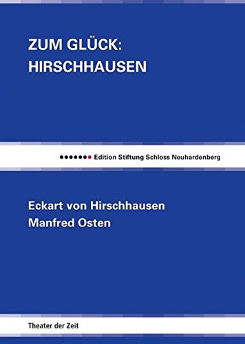 Beispielbild für Zum Glück: Hirschhausen zum Verkauf von medimops