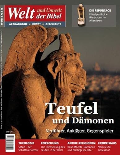 Welt und Umwelt der Bibel / Teufel und Dämonen : Verführer, Ankläger,Gegenspieler - Unknown Author