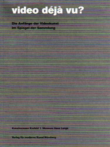 Stock image for video dj vu?: Die Anfnge der Videokunst im Spiegel der Sammlung for sale by medimops