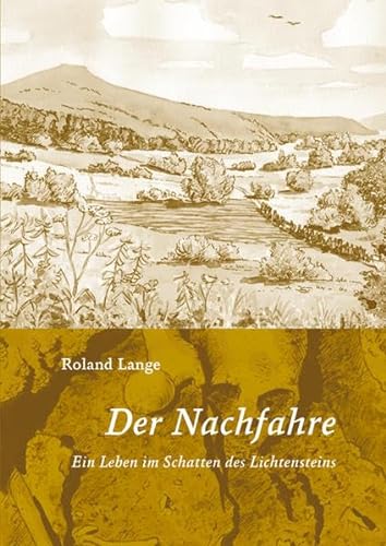 Stock image for Der Nachfahre: Ein Leben im Schatten der Lichtensteins for sale by medimops