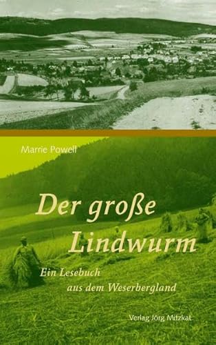 Stock image for Der groe Lindwurm: Ein Lesebuch aus dem Weserbergland for sale by medimops