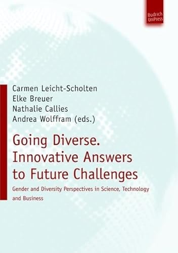 9783940755629: Going Diverse: Innovative Answers to Future Challenges: Gender and Diversity Perspectives in Science, Technology and Business