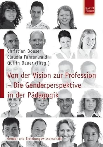 Beispielbild fr Von der Vision zur Profession - Die Genderperspektive in der Pdagogik zum Verkauf von medimops