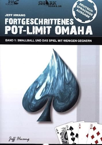 Stock image for Fortgeschrittenes Pot-Limit Omaha. Band 1 -Language: german for sale by GreatBookPrices