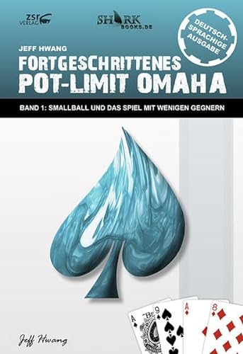 Stock image for Fortgeschrittenes Pot-Limit Omaha. Band 1 -Language: german for sale by GreatBookPrices