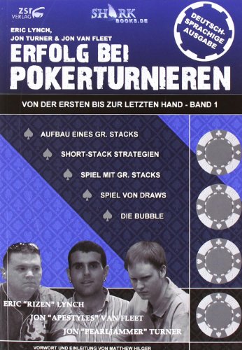 Stock image for Erfolg bei Pokerturnieren Band 1: Von der ersten bis zur letzten Hand for sale by medimops