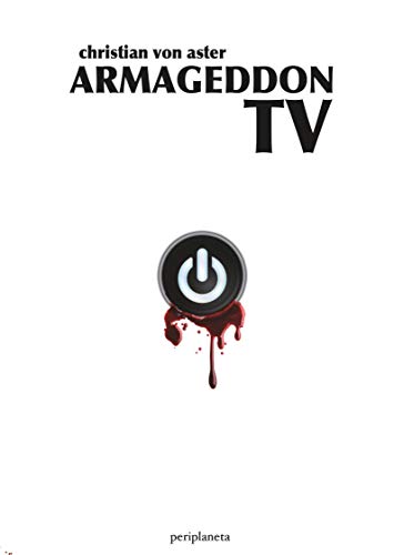 Beispielbild fr Armageddon TV: eine bsartige Mediensatire ber Burger und Spiele zum Verkauf von medimops