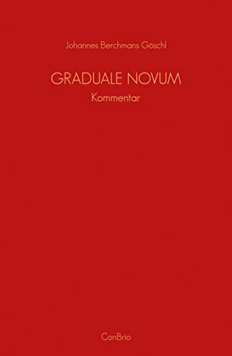 Stock image for Graduale Novum ? Editio magis critica iuxta SC 117 -Language: german for sale by GreatBookPrices