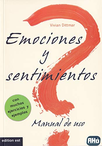 Emociones y sentimientos - Dittmar,Vivian