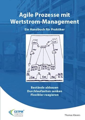 9783940775108: Agile Prozesse mit Wertstrom-Management - Ein Handbuch fr Praktiker
