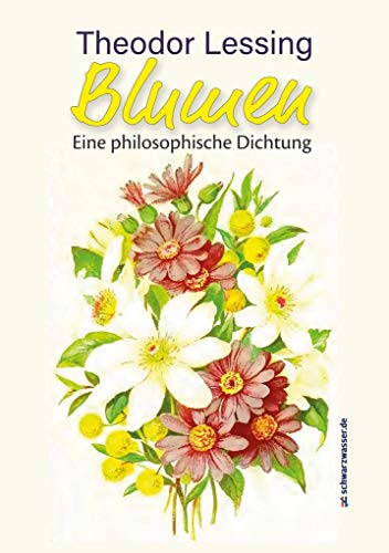 Stock image for BLUMEN: Eine philosophische Dichtung for sale by Revaluation Books