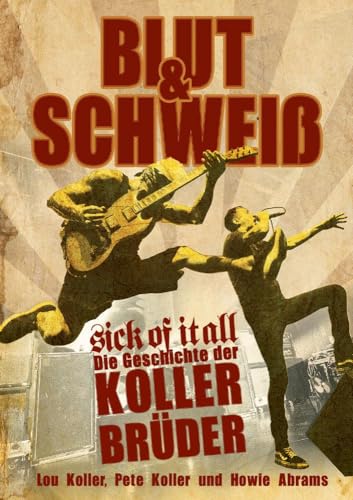 Beispielbild fr Blut und Schwei - Sick Of It All zum Verkauf von Blackwell's