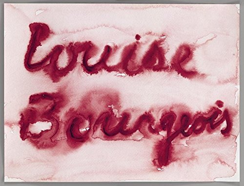 Louise Bourgeois - Bourgeois, Louise and Robert Storr