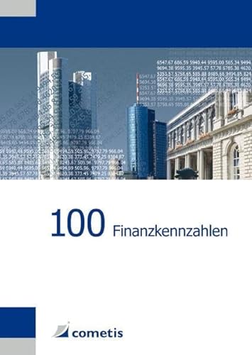 100 Finanzkennzahlen (German Edition) (9783940828316) by Wiehle; Deter; SchÃ¶mig; Rolf; Diegelmann