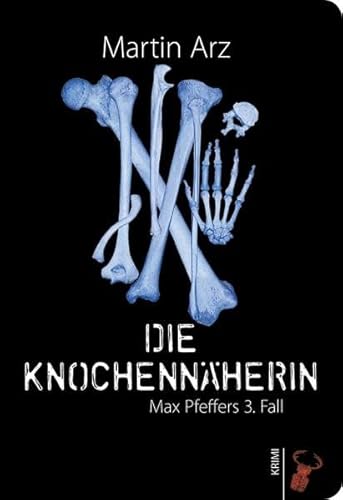 9783940839466: Die Knochennherin: Max Pfeffers 3. Fall