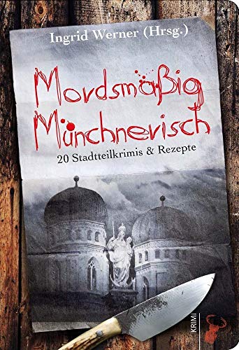 Stock image for Mordsmig Mnchnerisch -Language: german for sale by GreatBookPrices
