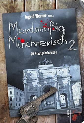 Stock image for Mordsmig Mnchnerisch for sale by GreatBookPrices