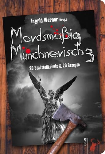 Stock image for Mordsmig Mnchnerisch 3 -Language: german for sale by GreatBookPrices