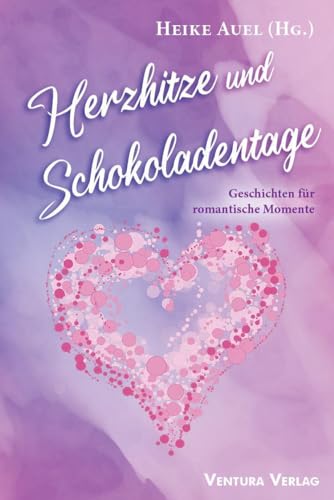 Stock image for Herzhitze und Schokoladentage for sale by GreatBookPrices