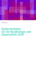 9783940854070: Kodierleitfaden fr die Gynkologie und Geburtshilfe 2010